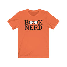 Load image into Gallery viewer, Book Lover Books Nerd Dork Library Reader Writer Nerds Novel Glasses Geek Dweeb Bookworm Brainiac Student Unisex Jersey Short Sleeve Tee