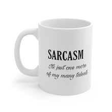Load image into Gallery viewer, Ceramic Mug 11oz sarcasm jokester funny laughs laughter humor