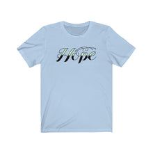 Load image into Gallery viewer, Hope Love Kindness Happiness Friends Dreams Health Awareness Joy Music Unisex Jersey Short Sleeve Tee