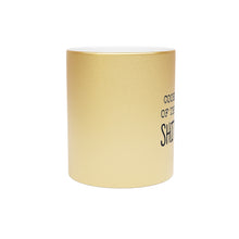 Load image into Gallery viewer, Metallic Mug (Silver / Gold) Coordinator Boss Manager Mom Dad Grandma Funny gift Christmas