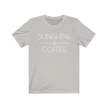 Load image into Gallery viewer, Sunshine and Coffee Positive Latte Graphic Tshirt Funny Humor Birthday Gift Unisex Jersey Short Sleeve Tee