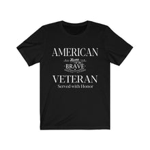 Load image into Gallery viewer, American Veteran Army Service Men Women Protect and Serve Unisex Jersey Short Sleeve Tee