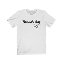 Load image into Gallery viewer, Homeschool Family Unschooling Teacher Mom Learning Unisex Jersey Short Sleeve Tee