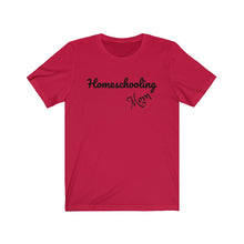 Load image into Gallery viewer, Homeschool Family Unschooling Teacher Mom Learning Unisex Jersey Short Sleeve Tee
