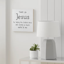 Load image into Gallery viewer, Wood Canvas Jesus Thank You Jesus Scripture God Christian Decor Home Decor Blessed Mess Saved Gift Prayer