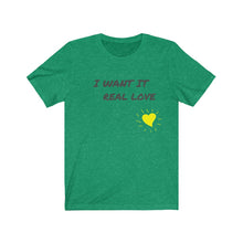 Load image into Gallery viewer, Short Sleeve Tee graphic love real love I want it heart
