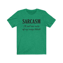 Load image into Gallery viewer, Sarcasm shirt Funny Humor Humorous Wife Husband Mother Child
