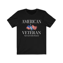 Load image into Gallery viewer, American Veteran Army Service Men Women Protect and Serve Unisex Jersey Short Sleeve Tee
