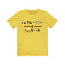 Load image into Gallery viewer, Sunshine and Coffee Positive Latte Graphic Tshirt Funny Humor Birthday Gift Unisex Jersey Short Sleeve Tee
