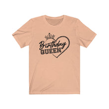 Load image into Gallery viewer, Unisex Jersey Short Sleeve Tee Birthday Queen Happy Birthday Gift Present Celebration
