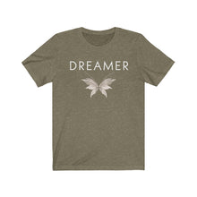 Load image into Gallery viewer, Dreamer Tshirt Fairy Fairytale Gift Birthday Novelty Funny Inspirational Clothing Unisex Jersey Short Sleeve Tee
