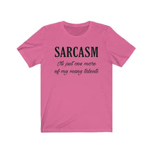 Load image into Gallery viewer, Sarcasm shirt Funny Humor Humorous Wife Husband Mother Child
