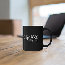 Load image into Gallery viewer, 11oz Black Mug shhhh nobody cares
