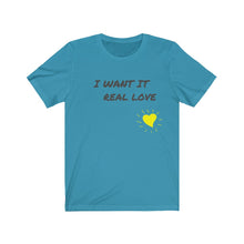 Load image into Gallery viewer, Short Sleeve Tee graphic love real love I want it heart
