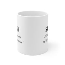 Load image into Gallery viewer, Ceramic Mug 11oz sarcasm jokester funny laughs laughter humor
