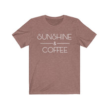 Load image into Gallery viewer, Sunshine and Coffee Positive Latte Graphic Tshirt Funny Humor Birthday Gift Unisex Jersey Short Sleeve Tee
