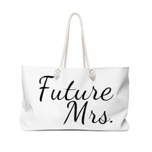 Load image into Gallery viewer, Future Mrs Bride Wedding Wife to be Engagement Purse Weekender Bag
