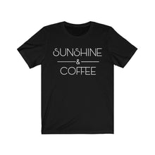 Load image into Gallery viewer, Sunshine and Coffee Positive Latte Graphic Tshirt Funny Humor Birthday Gift Unisex Jersey Short Sleeve Tee
